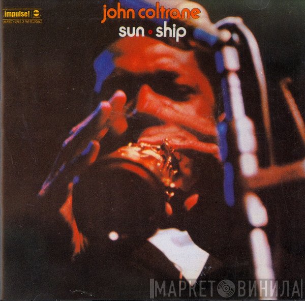 John Coltrane  - Sun Ship