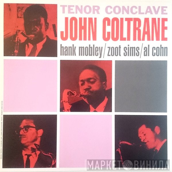 John Coltrane  - Tenor Conclave