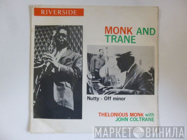 John Coltrane, Thelonious Monk - Nutty - Monk And Trane