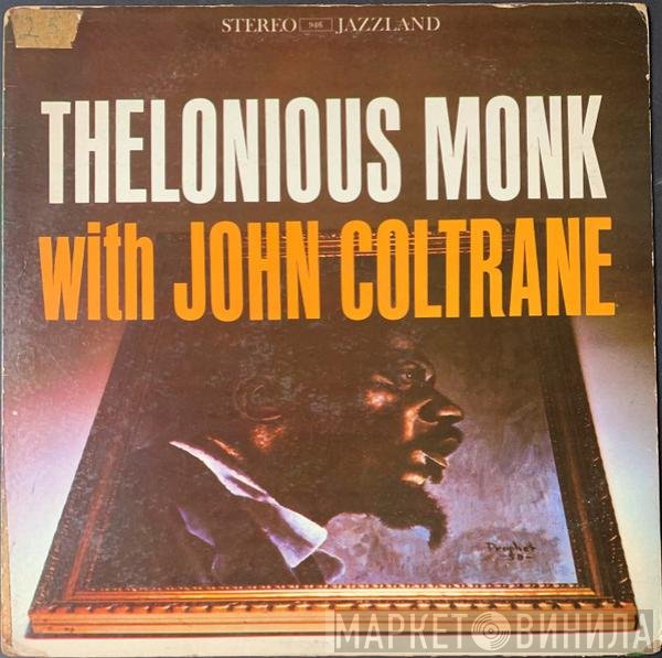 John Coltrane, Thelonious Monk - Thelonious Monk With John Coltrane