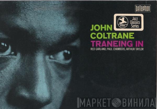 John Coltrane  - Traneing In