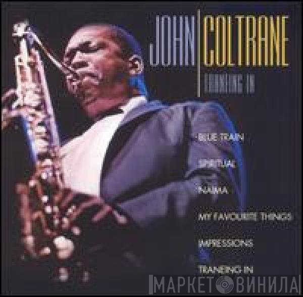 John Coltrane  - Traneing In