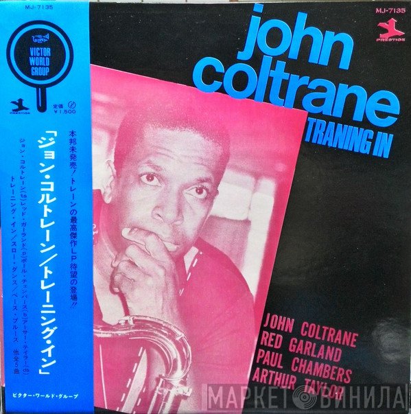 John Coltrane  - Traning In