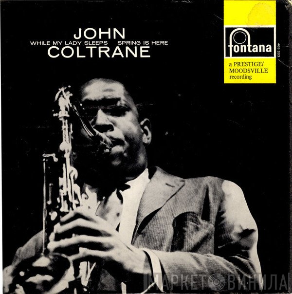 John Coltrane - While My Lady Sleeps