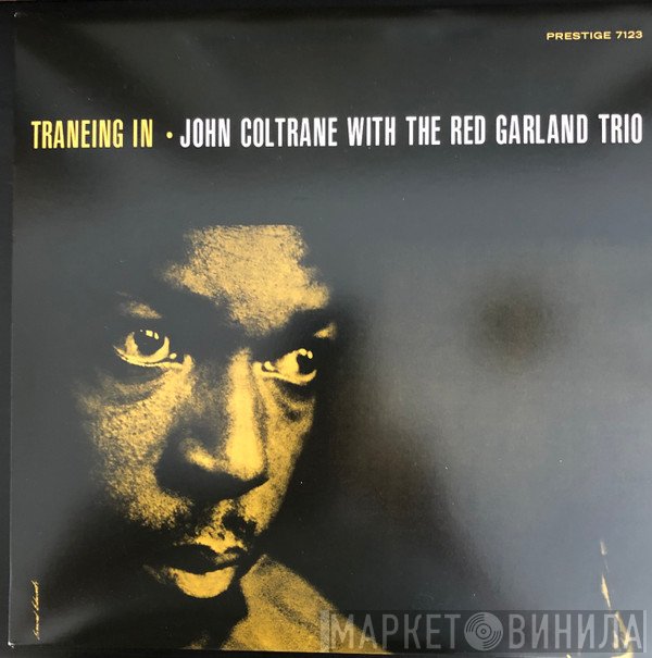 John Coltrane With The Red Garland Trio  - Traneing In