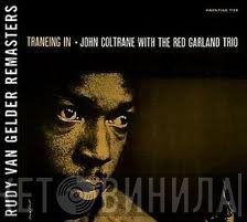 John Coltrane With The Red Garland Trio  - Traneing In