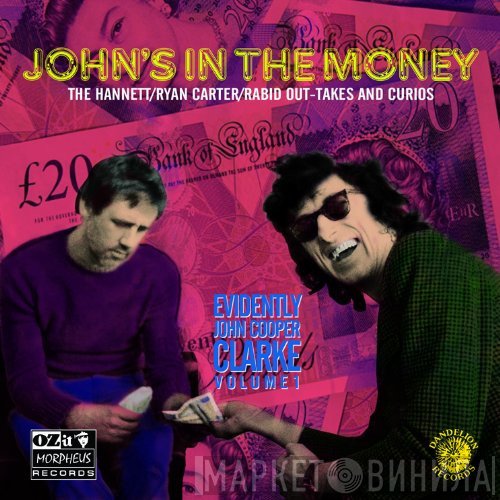 John Cooper Clarke - John's In The Money
