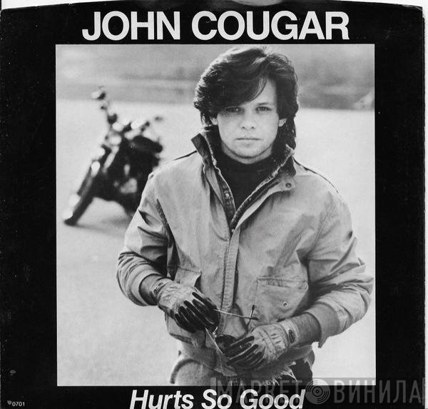 John Cougar Mellencamp  - Hurts So Good / Close Enough