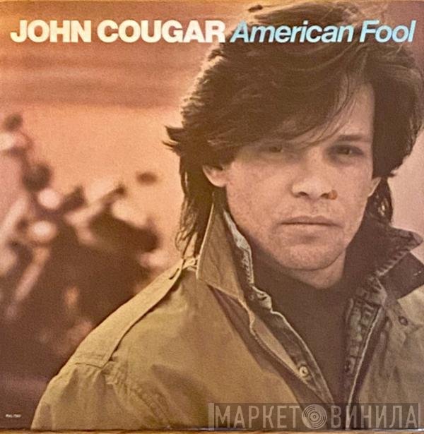 John Cougar Mellencamp  - American Fool