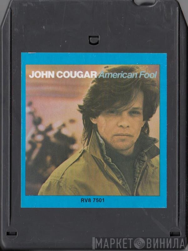 John Cougar Mellencamp  - American Fool