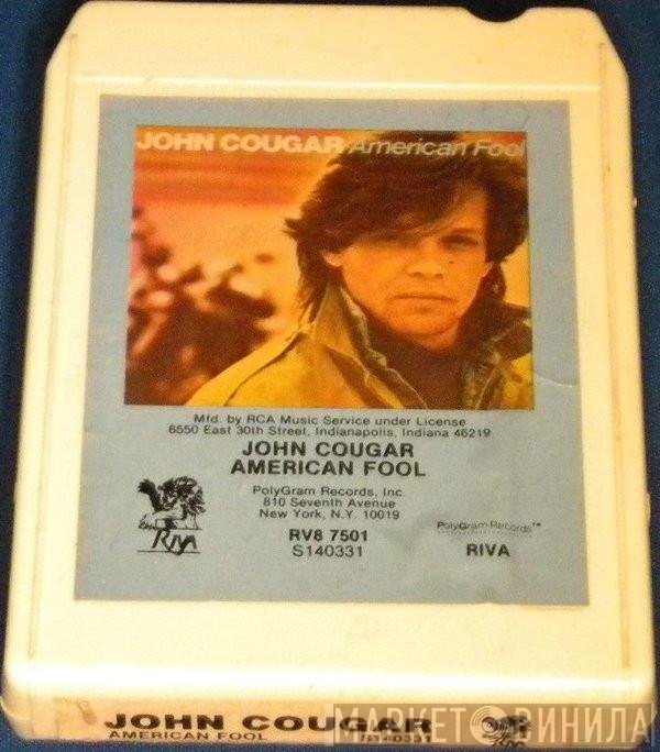 John Cougar Mellencamp  - American Fool