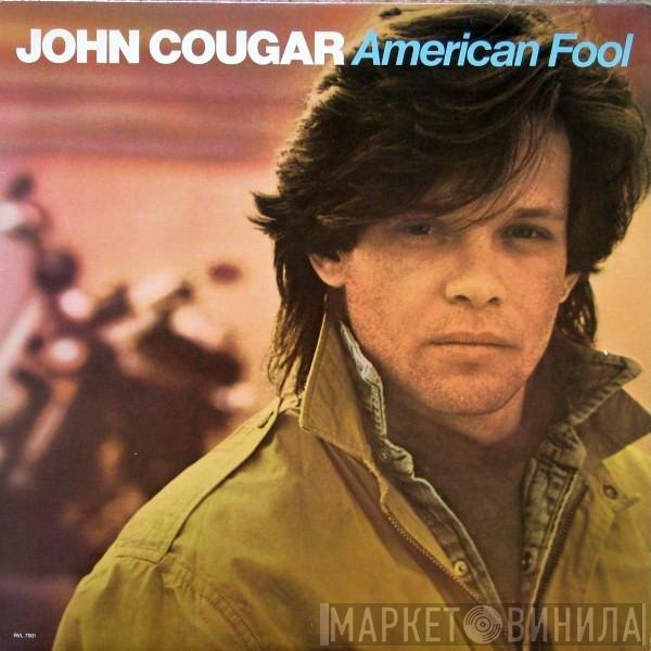 John Cougar Mellencamp  - American Fool