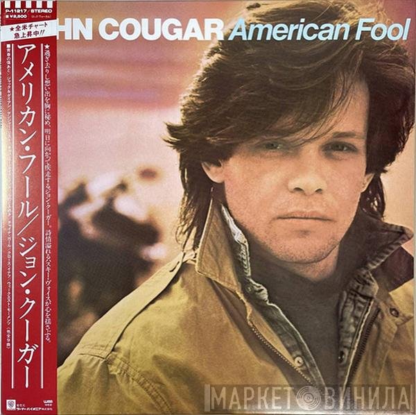 John Cougar Mellencamp  - American Fool