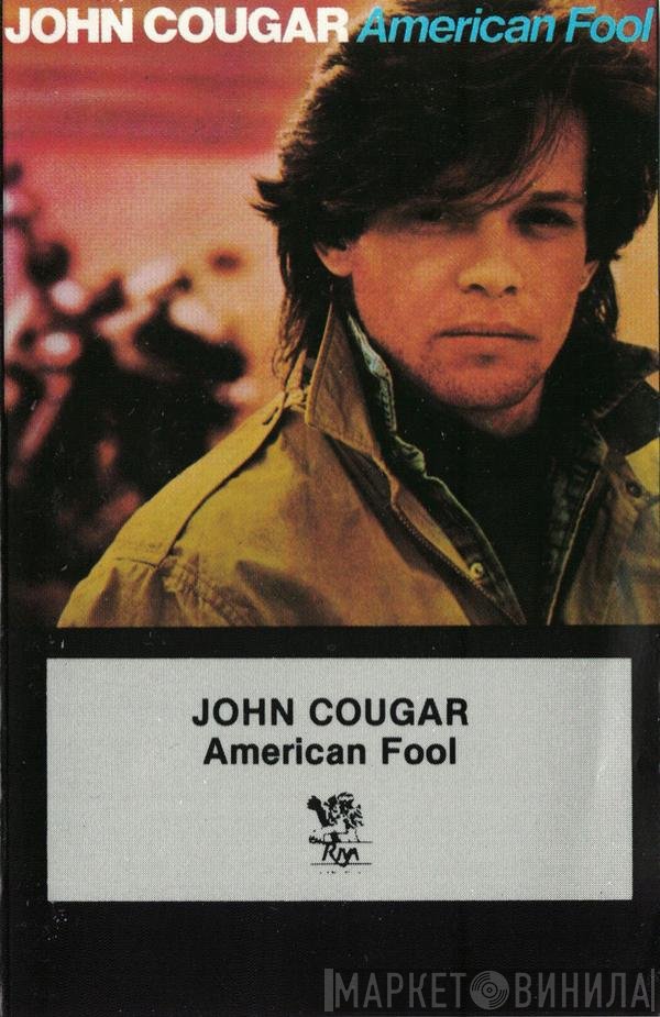 John Cougar Mellencamp  - American Fool