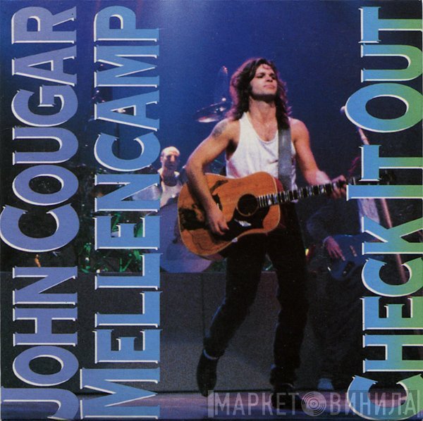 John Cougar Mellencamp - Check It Out