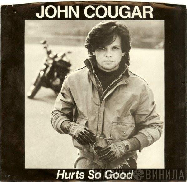 John Cougar Mellencamp  - Hurts So Good