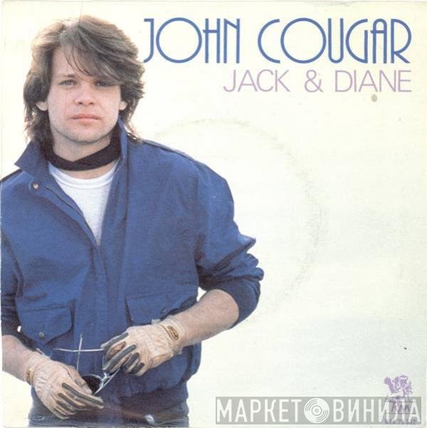 John Cougar Mellencamp  - Jack & Diane