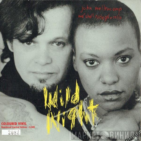 John Cougar Mellencamp, Me'Shell NdegéOcello - Wild Night