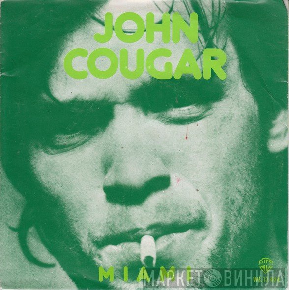 John Cougar Mellencamp  - Miami