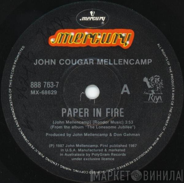 John Cougar Mellencamp  - Paper In Fire