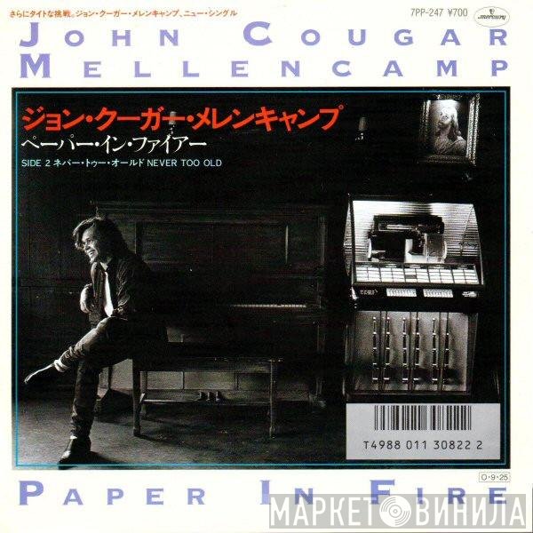 John Cougar Mellencamp  - Paper In Fire