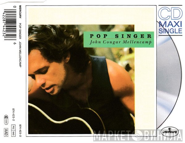 John Cougar Mellencamp  - Pop Singer
