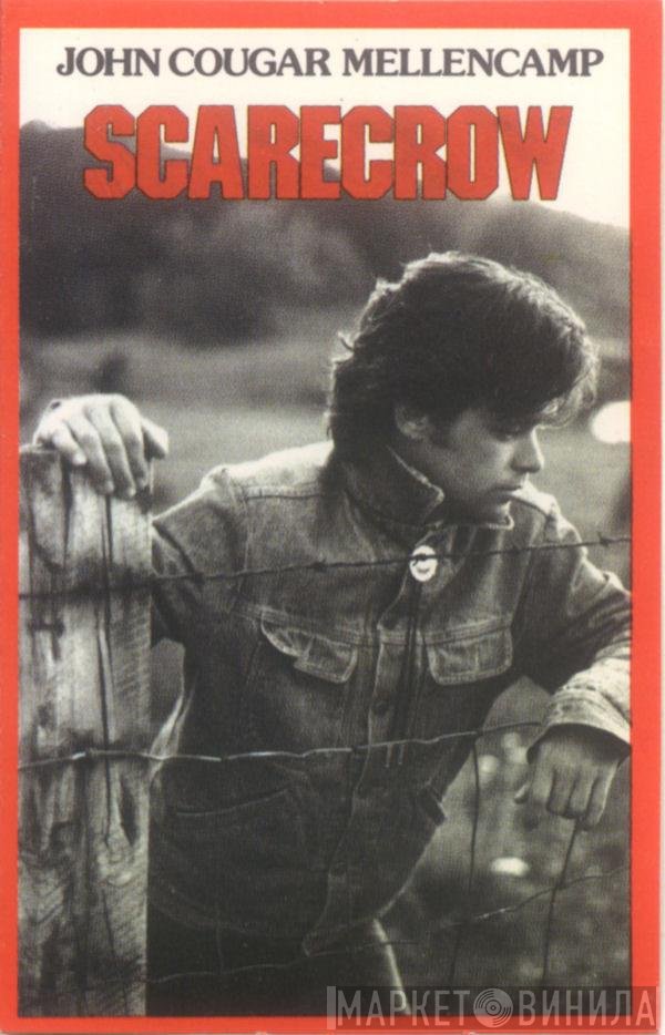 John Cougar Mellencamp  - Scarecrow