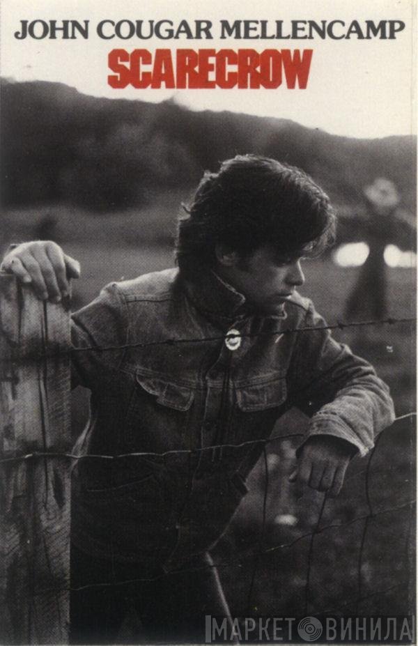 John Cougar Mellencamp  - Scarecrow