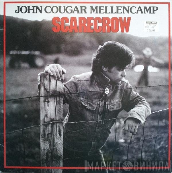 John Cougar Mellencamp  - Scarecrow