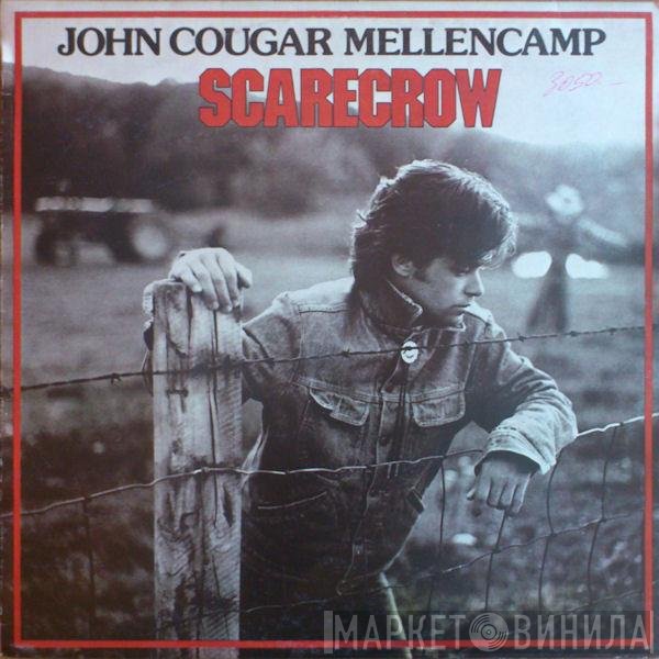 John Cougar Mellencamp  - Scarecrow