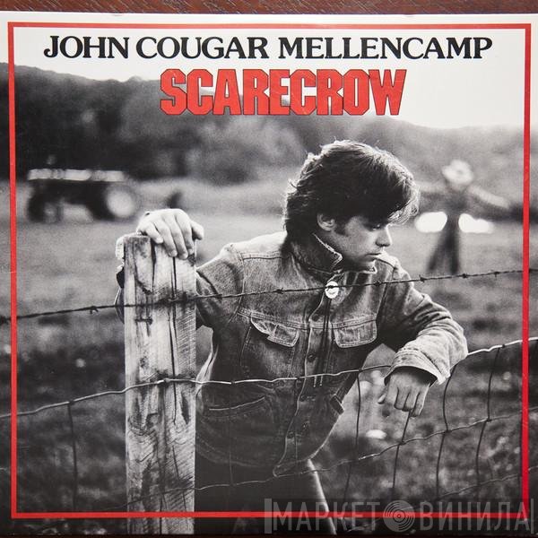 John Cougar Mellencamp  - Scarecrow
