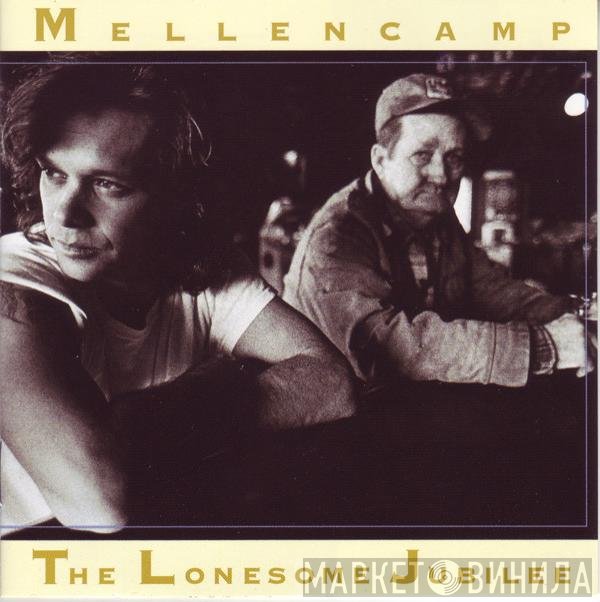 John Cougar Mellencamp - The Lonesome Jubilee