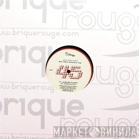 John Dahlbäck - On The Stove EP