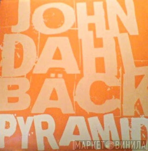John Dahlbäck  - Pyramid