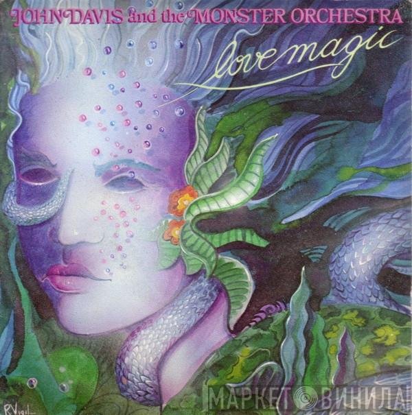 John Davis & The Monster Orchestra  - Love Magic