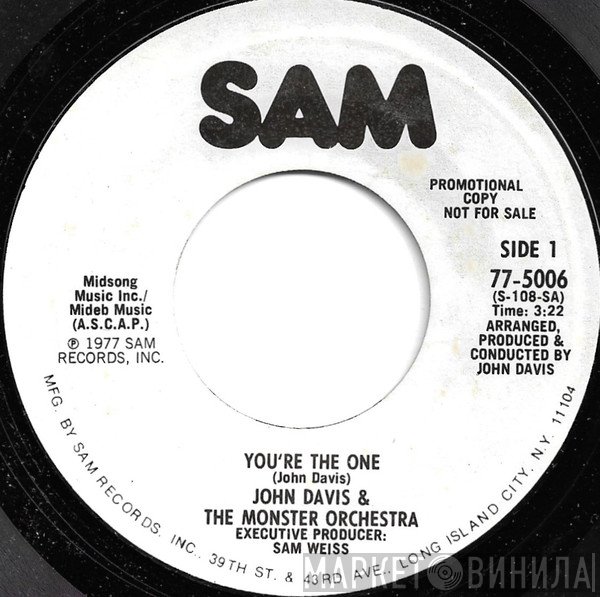 John Davis & The Monster Orchestra - You're The One / The Magic Is You