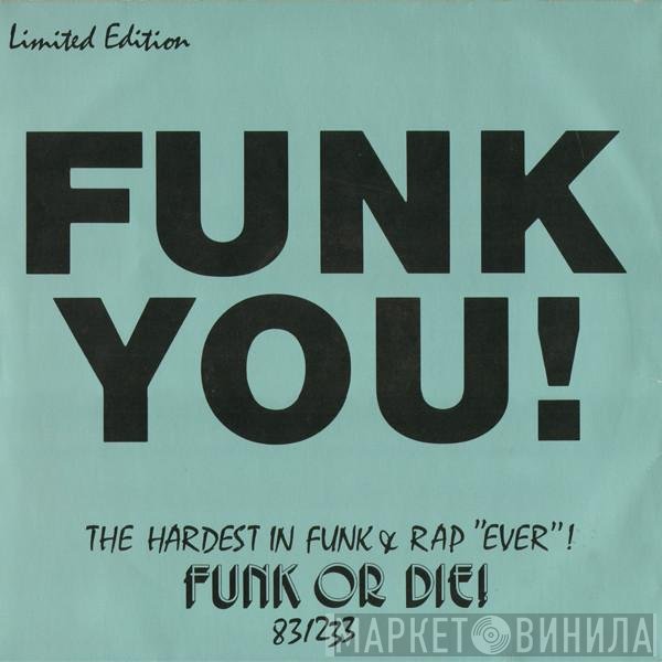 John Davis & Too Much  / Supafly   - Funk You! Vol. 3