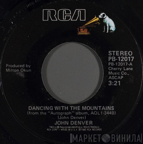 John Denver  - Dancing With The Mountains