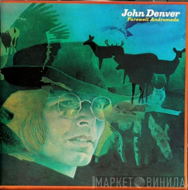 John Denver - Farewell Andromeda