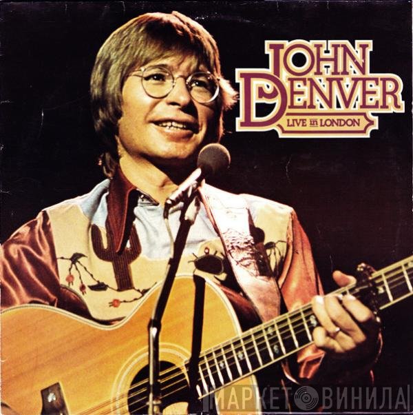 John Denver  - Live In London
