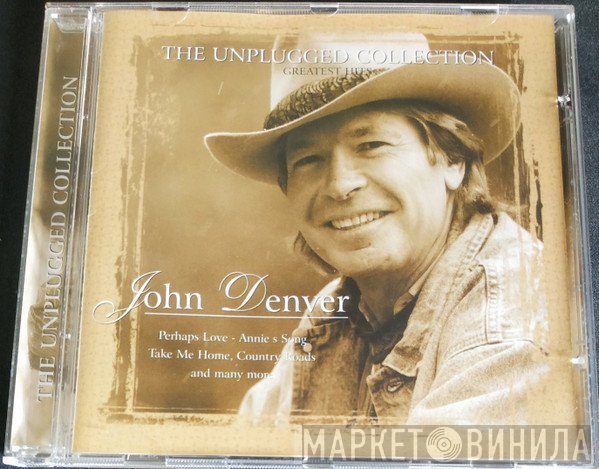 John Denver  - The Unplugged Collection