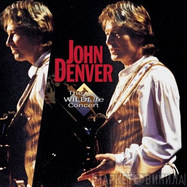 John Denver  - The Wildlife Concert