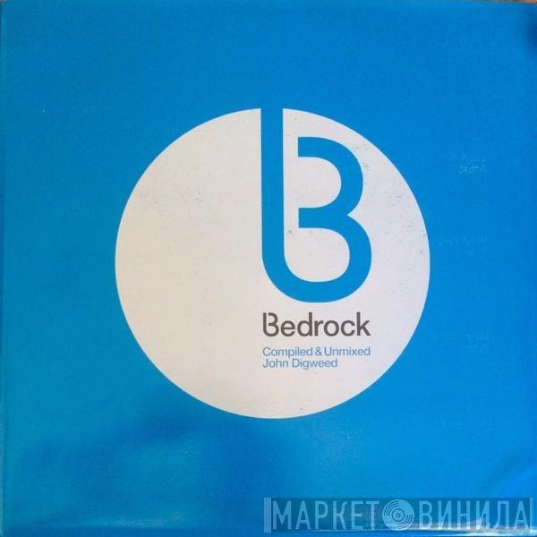 John Digweed - Bedrock: Compiled & Unmixed