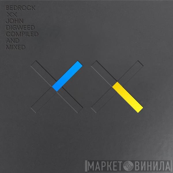 John Digweed - Bedrock XX