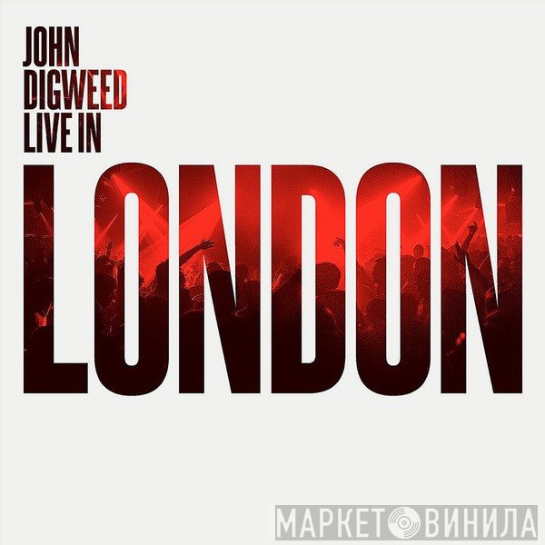 John Digweed  - Live In London