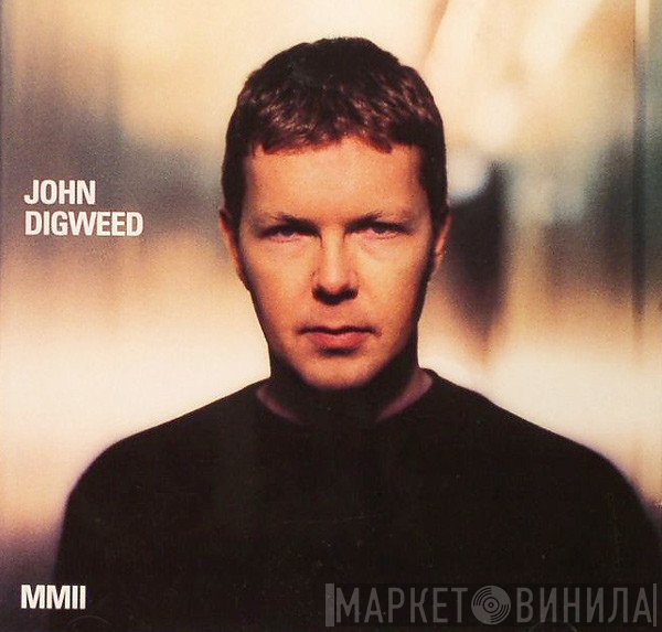 John Digweed  - MMII