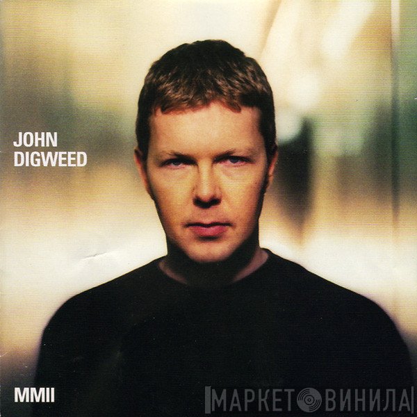John Digweed  - MMII