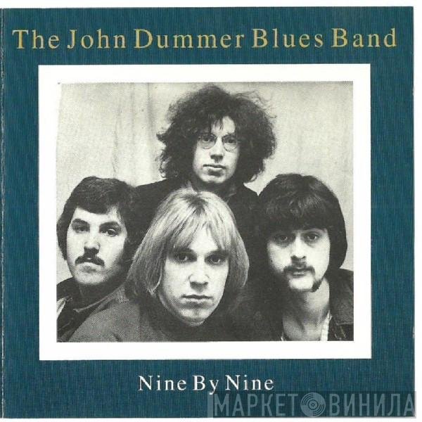 John Dummer Blues Band  - Nine By Nine