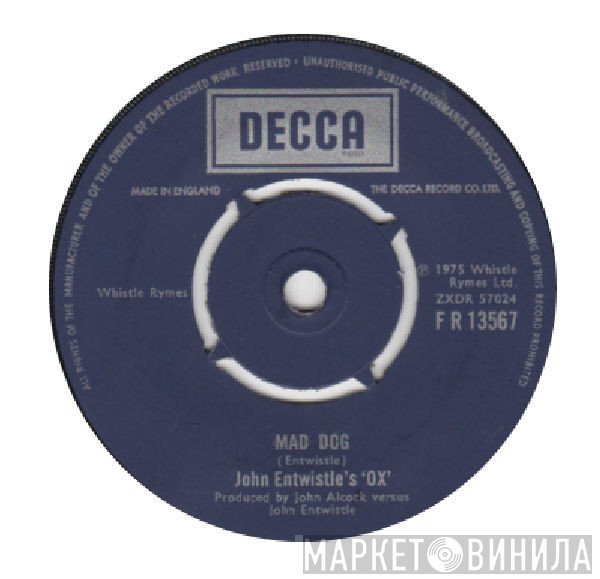 John Entwistle's Ox - Mad Dog