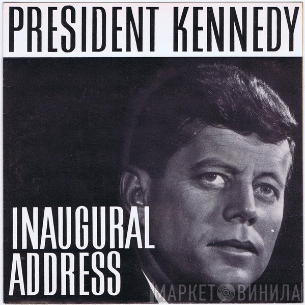 John F. Kennedy  - Inaugural Address